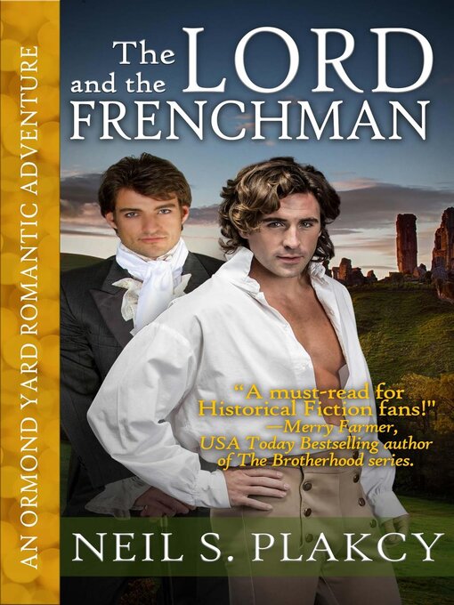 Title details for The Lord and the Frenchman by Neil S. Plakcy - Available